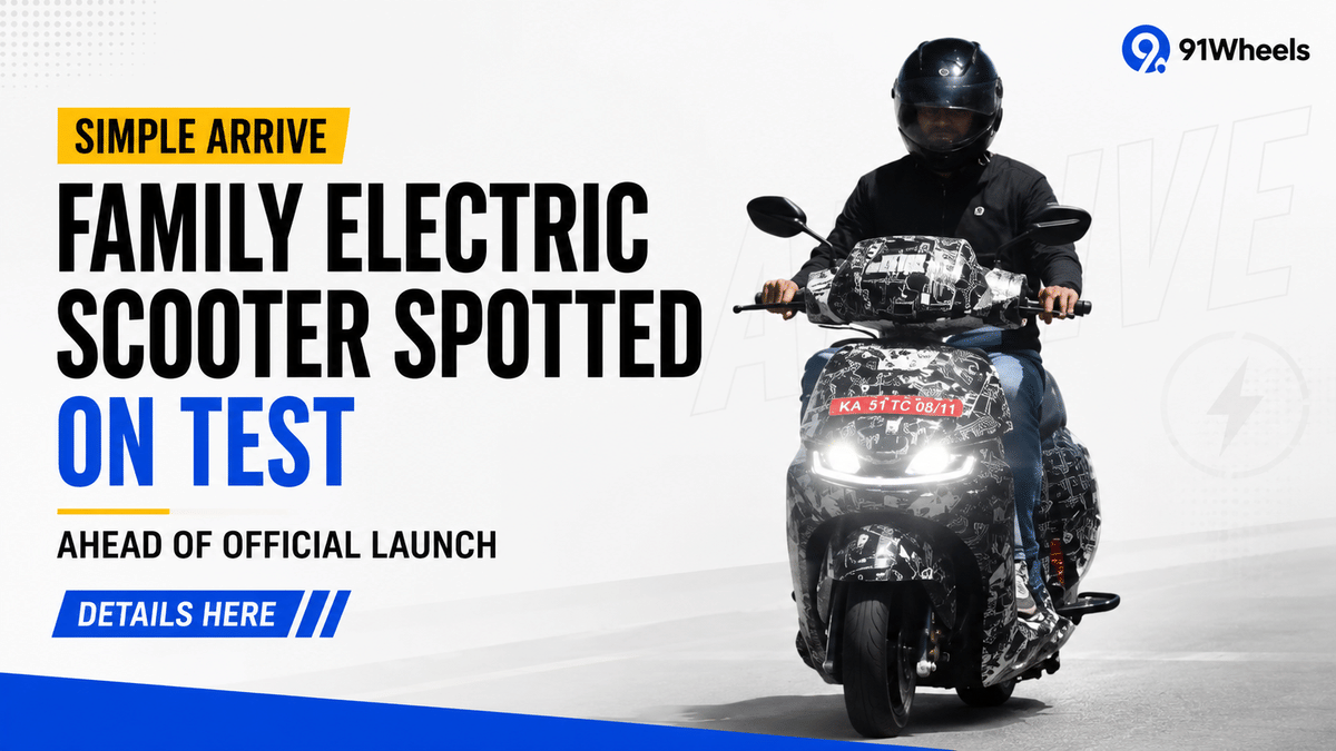 Simple Arrive Family Electric Scooter Spotted On Test Ahead Of Official Launch; Details Here Simple Arrive Family Electric Scooter Spotted On Test Ahead Of Official Launch; Details Here